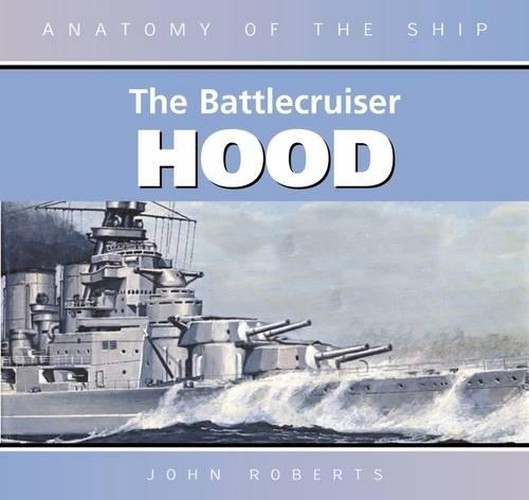 ANATOMY SHIP HMS HOOD (REVISED)
