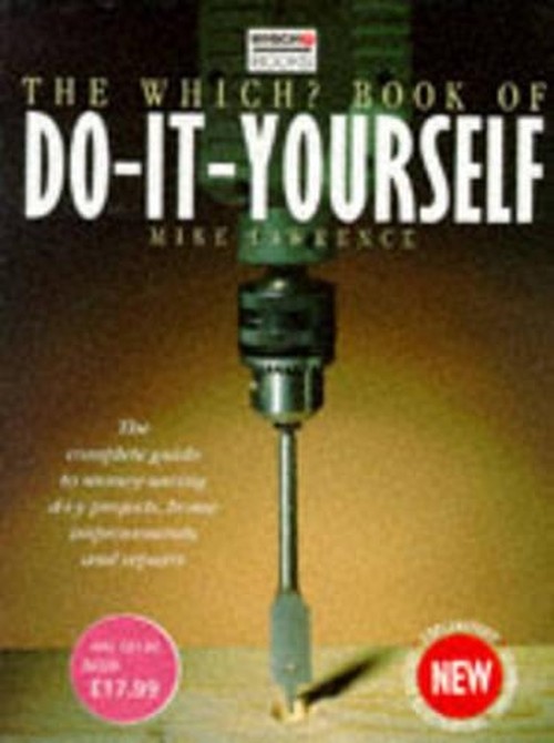 New "Which?" Book of Do-it-yourself