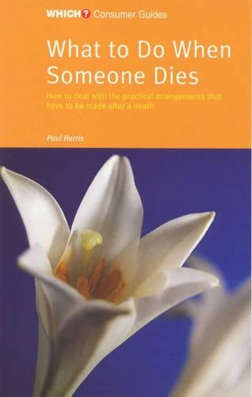 What to Do When Someone Dies