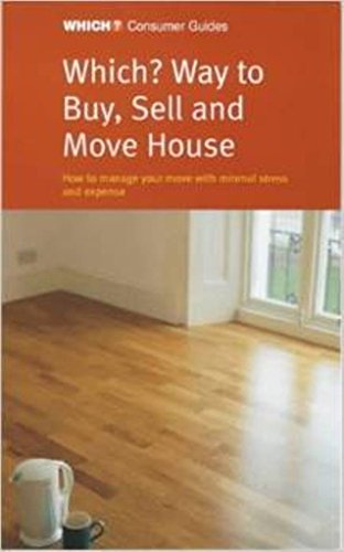 "Which?" Way to Buy, Sell and Move House
