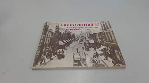 Life in Old Hull