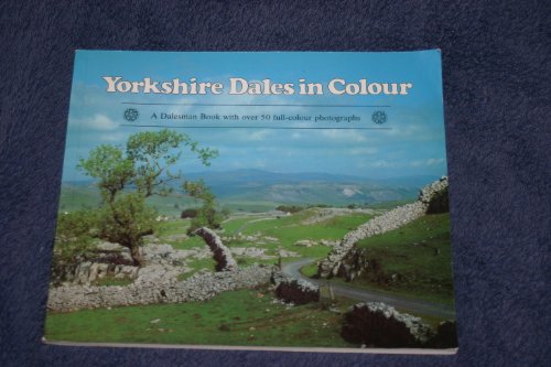 Yorkshire Dales in Colour