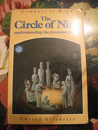 Circle of Nine, The: Understanding the Feminine Psyche (Compass of mind)