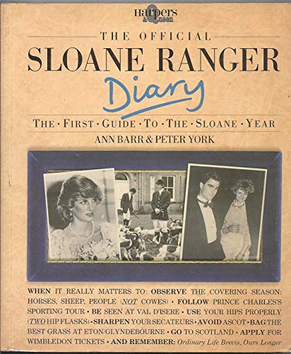 "Harpers and Queen" Official Sloane Ranger Diary