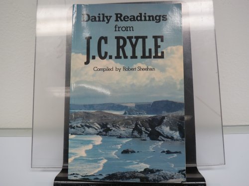 Daily Readings from J.C.Ryle