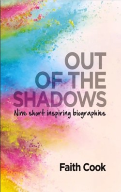 Out of the Shadows