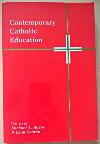 Contemporary Catholic Education