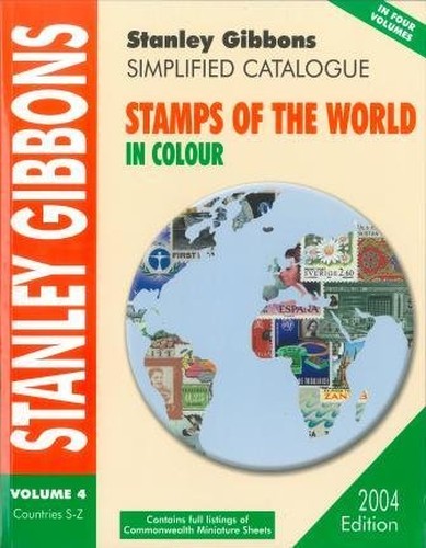 Simplified Catalogue of Stamps of the World 2004 Edition Volume 4 Countries S-Z