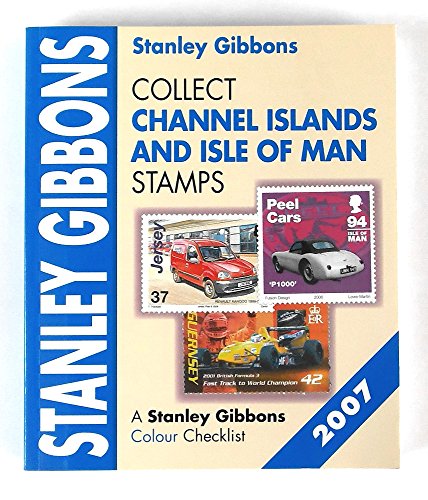 Collect Channel Islands and Isle of Man Stamps: 2007