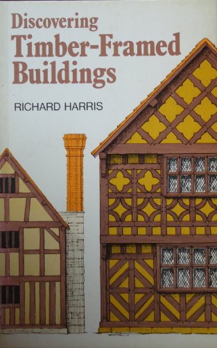Discovering Timber-framed Buildings