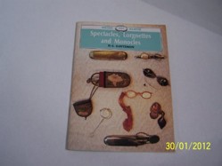 Spectacles, Lorgnettes and Monocles