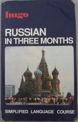 Hugo:  In Three Months:  Russian