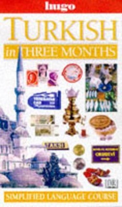 Hugo:  In Three Months:  Turkish  (Revised)