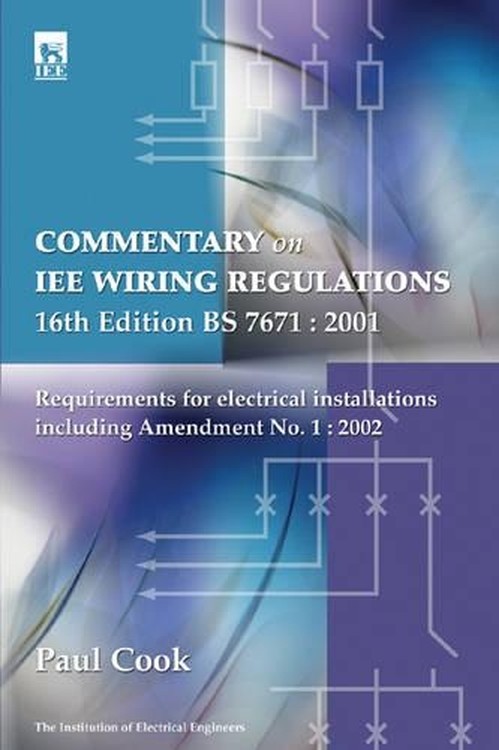 Commentary on IEE Wiring Regulations (BS 7671: 2001)