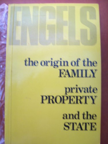 The Origin of the Family, Private Property and the State