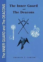 The Inner Guard and the Deacons