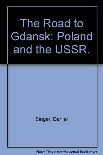The Road to Gdansk