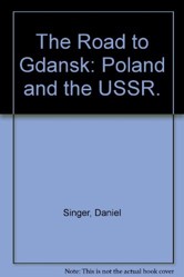 The Road to Gdansk