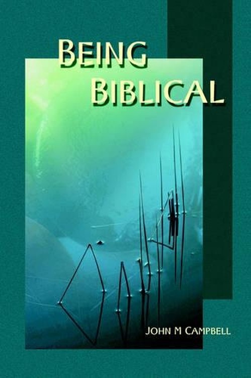 Being Biblical