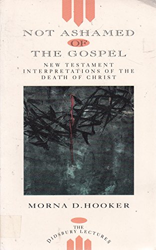 Not Ashamed of the Gospel