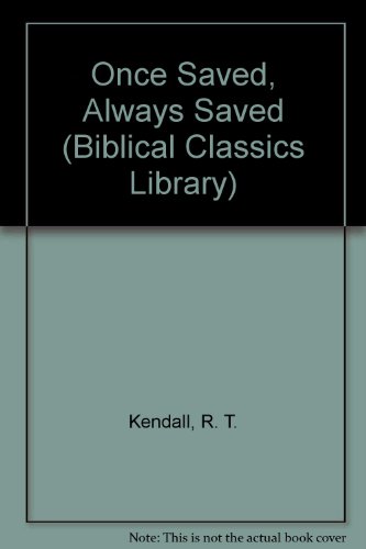 Once Saved, Always Saved