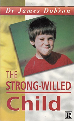 The Strong-willed Child