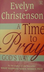 A Time to Pray God's Way
