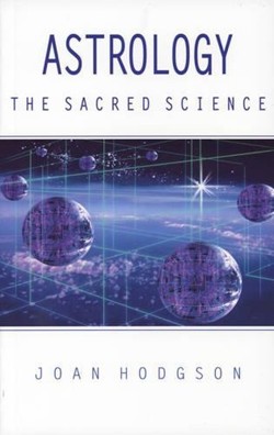 Astrology, the Sacred Science