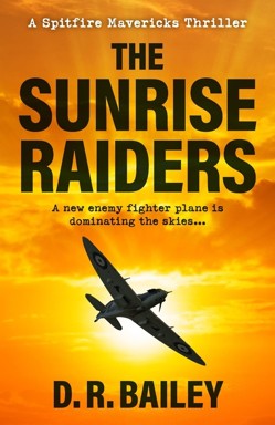 The Sunrise Raiders