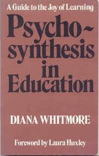 Psychosynthesis in Education