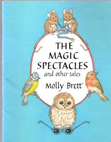 "The Magic Spectacles and Other Tales