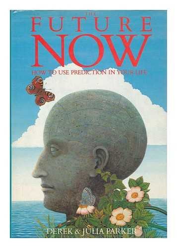The Future Now