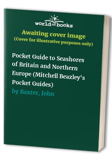 Pocket Guide to Seashores of Britain and Northern Europe