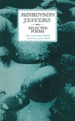 Selected Poems: Robinson Jeffers