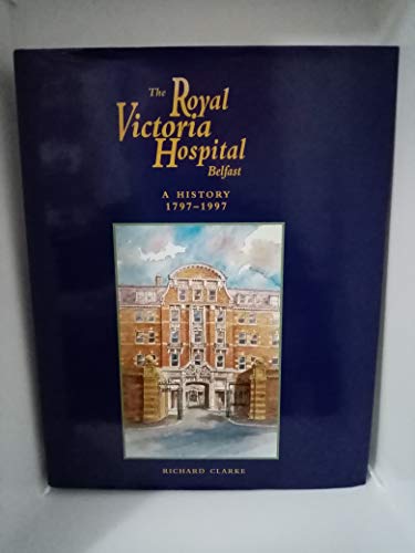 The Royal Victoria Hospital