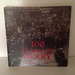100 Years of Derry