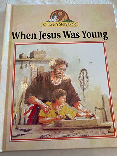 When Jesus Was Young