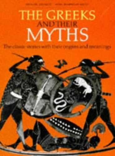 The Greeks and Their Myths