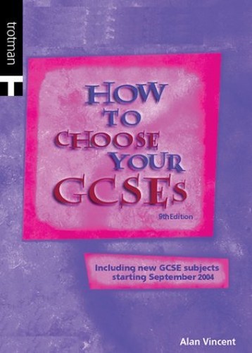 How to Choose Your GCSEs