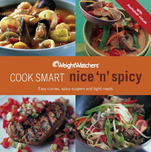 Weight Watchers Cook Smart Nice & Spicy
