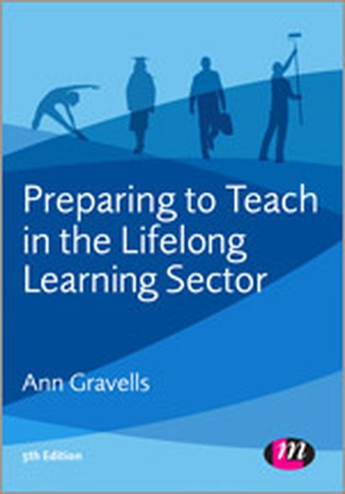 Preparing to Teach in the Lifelong Learning Sector