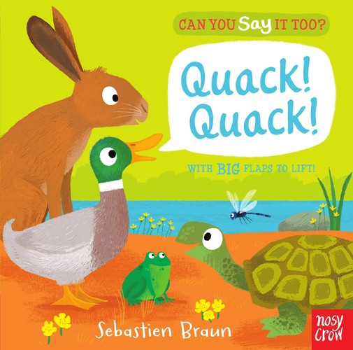 Can You Say It Too? Quack! Quack!