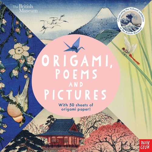British Museum: Origami, Poems and Pictures Celebrating the Hokusai Exhibition at the British Museum