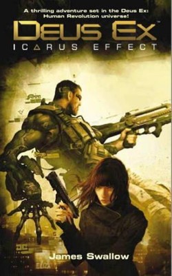 Deus Ex - Icarus Effect