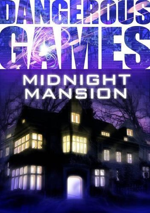 Dangerous Games: Midnight Mansion