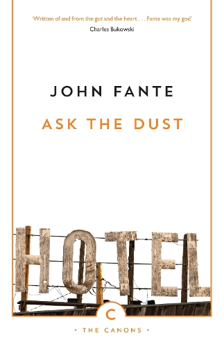 Ask The Dust
