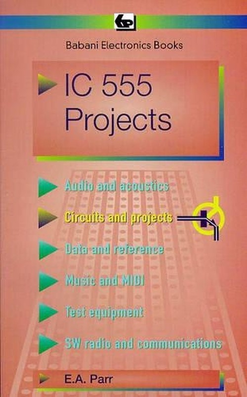 Integrated Circuit 555 Projects