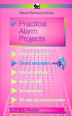 Practical Alarm Projects