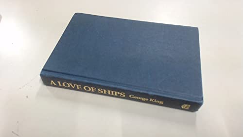 A Love of Ships