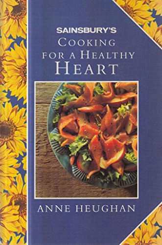 SAINSBURY'S COOKING FOR A HEALTHY HEART